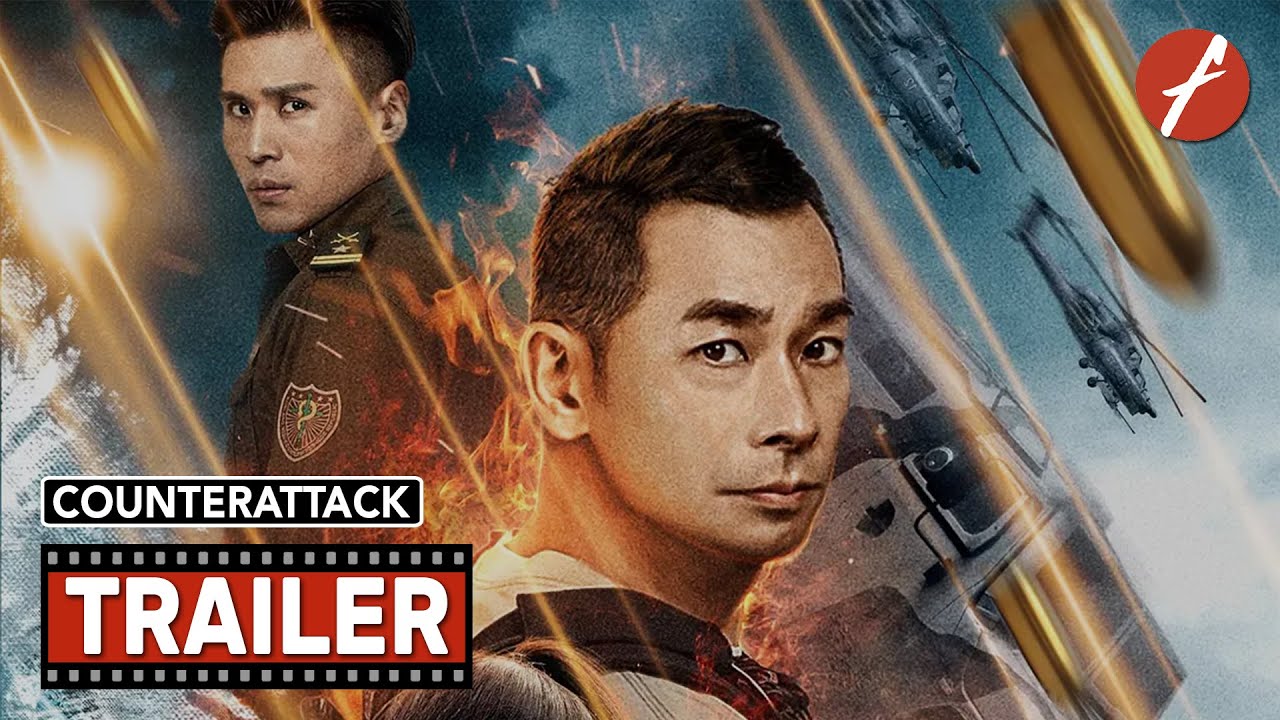 Відео до фільму Counterattack | Counterattack (2021) 反击 - Movie Trailer - Far East Films