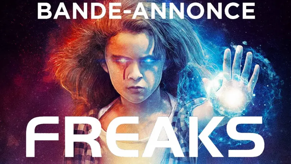Відео до фільму Почвари — FREAKS - Bande Annonce [VOST]