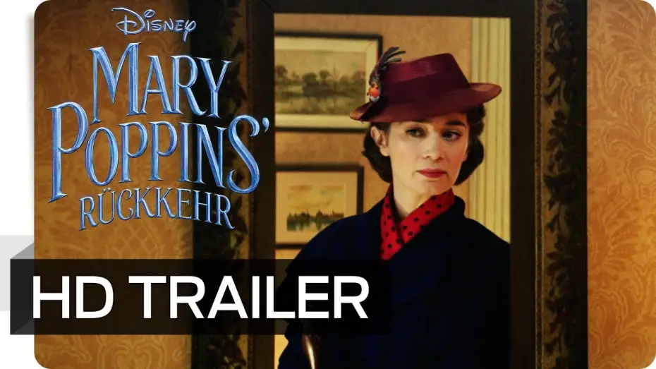 Відео до фільму Мері Поппінс повертається — MARY POPPINS' RÜCKKEHR - Teaser Trailer (deutsch/german) | Disney HD