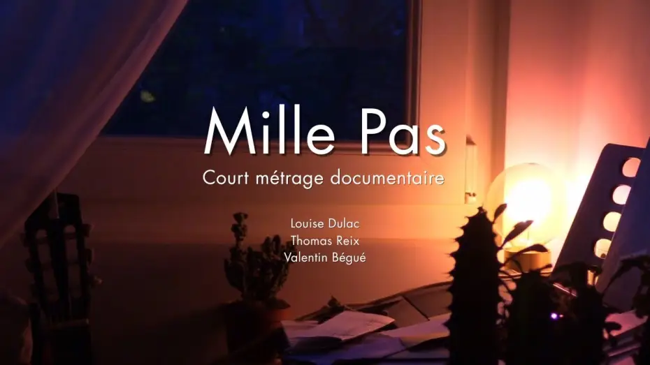 Відео до фільму Mille Pas | Mille Pas (court m&eacute;trage)