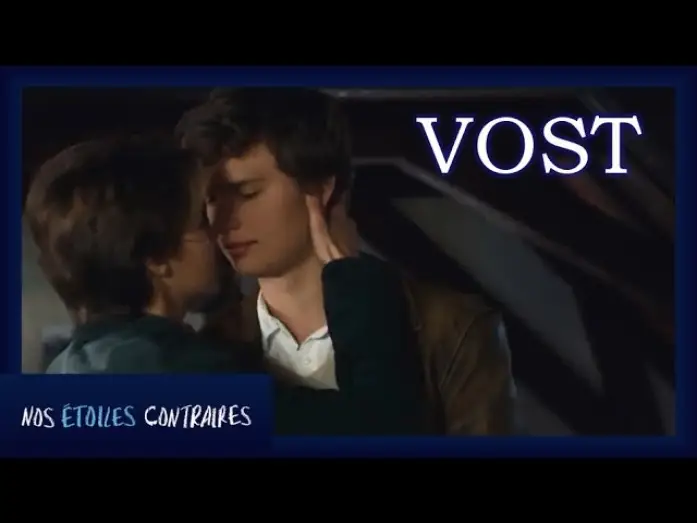 Відео до фільму Винні зірки — Nos Étoiles Contraires : Bande annonce [Officielle] VOST HD