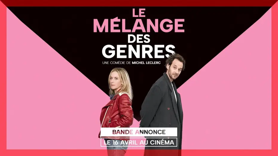 Відео до фільму Не всі чоловіки такі... — LE MÉLANGE DES GENRES | Bande-annonce