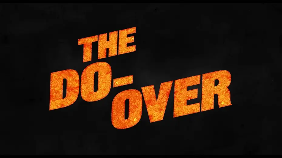 Відео до фільму Все знову | The Do-Over - Teaser - Netflix [HD]