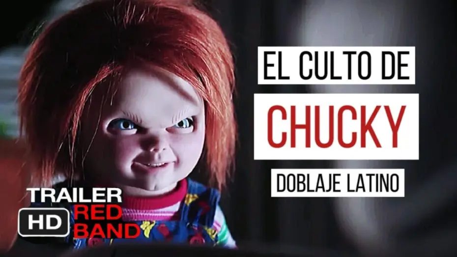 Відео до фільму Культ Чакі | El Culto De CHUCKY Trailer Oficial #2 Red Band (2017) Espa&ntilde;ol Latino.