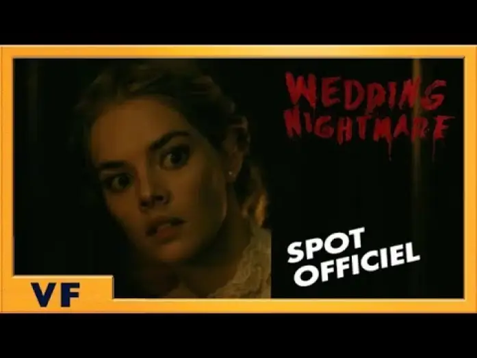 Відео до фільму Гра в хованки | Wedding Nightmare - Spot : "R&egrave;gles du jeu" 20' VF