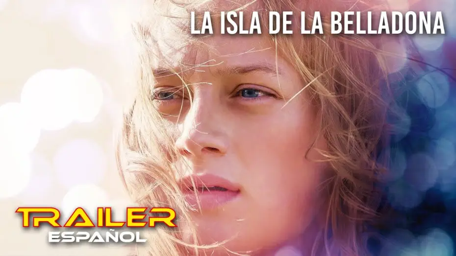 Відео до фільму Belladone | La isla de la Belladona - Tr&aacute;iler espa&ntilde;ol