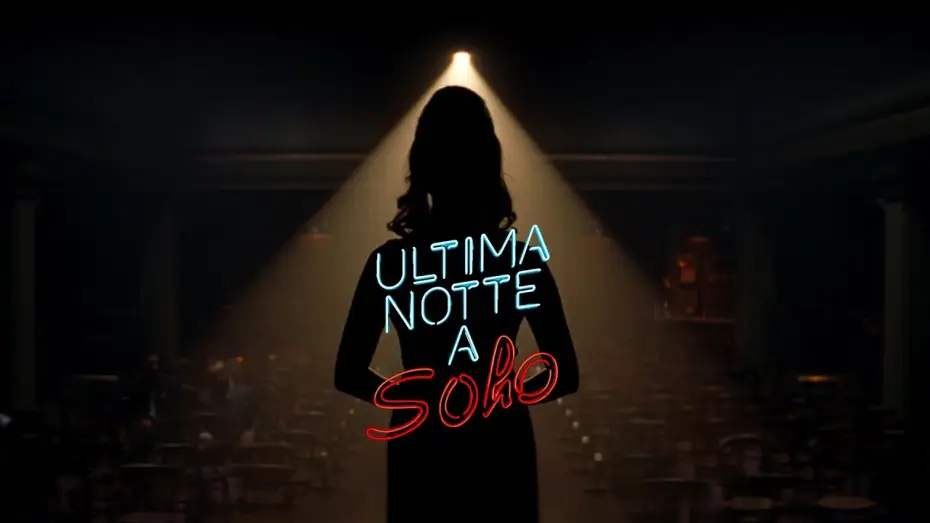 Відео до фільму Минулої ночі у Сохо — ULTIMA NOTTE A SOHO con Anya Taylor-Joy - Trailer italiano ufficiale