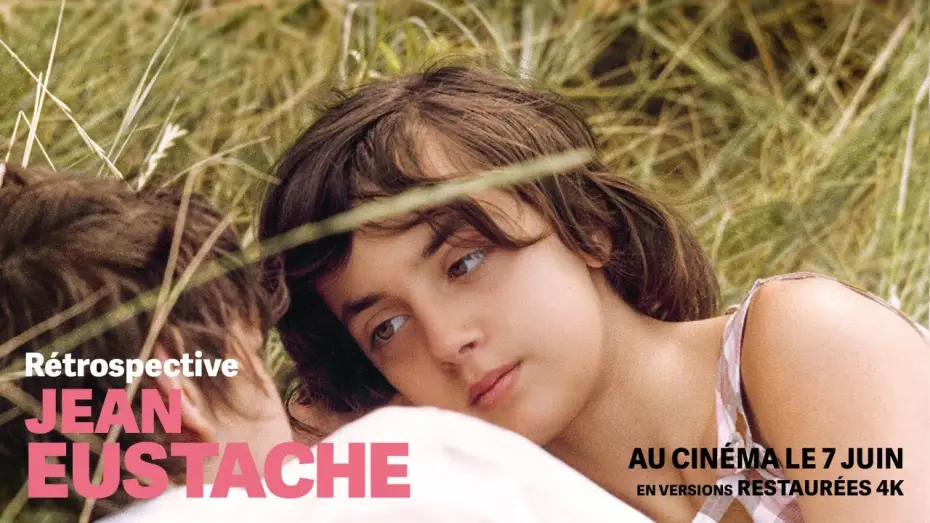 Відео до фільму Mes petites amoureuses — Rétrospective Jean Eustache en versions restaurées 4K - Bande annonce