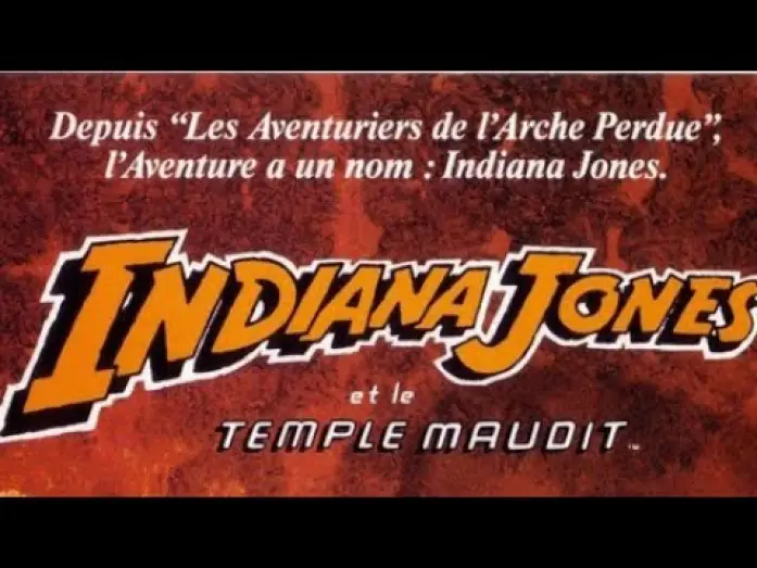 Відео до фільму Індіана Джонс і Храм долі | Indiana Jones et le Temple maudit (1984) Bande annonce VF