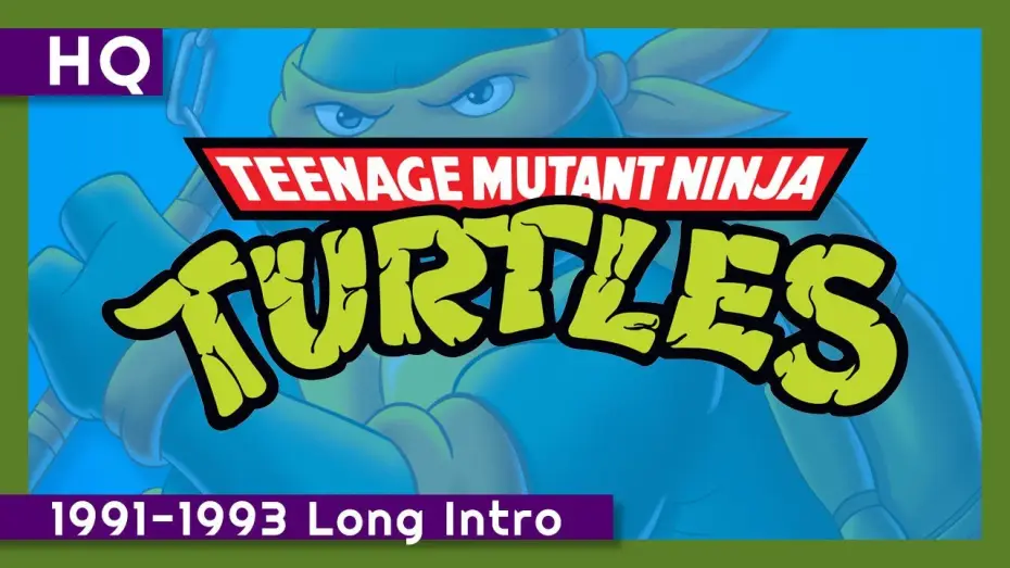 Відео до серіалу Підлітки Мутанти Ніндзя Черепашки — Teenage Mutant Ninja Turtles (Classic Series) (1991-1993) Long Intro