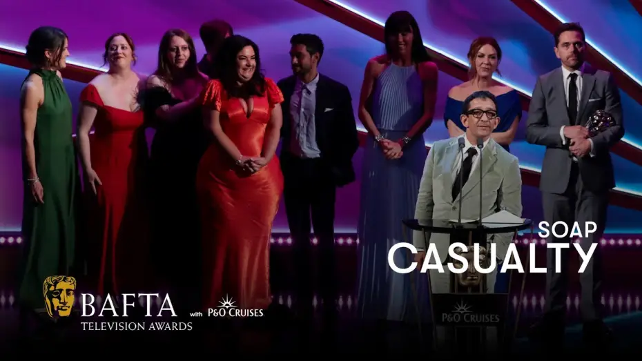 Відео до серіалу Потерпілий — Casualty wins the BAFTA for Soap | BAFTA TV Awards