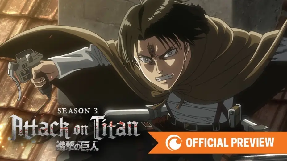 Відео до серіалу Атака титанів — Attack on Titan Season 3 - OFFICIAL PREVIEW