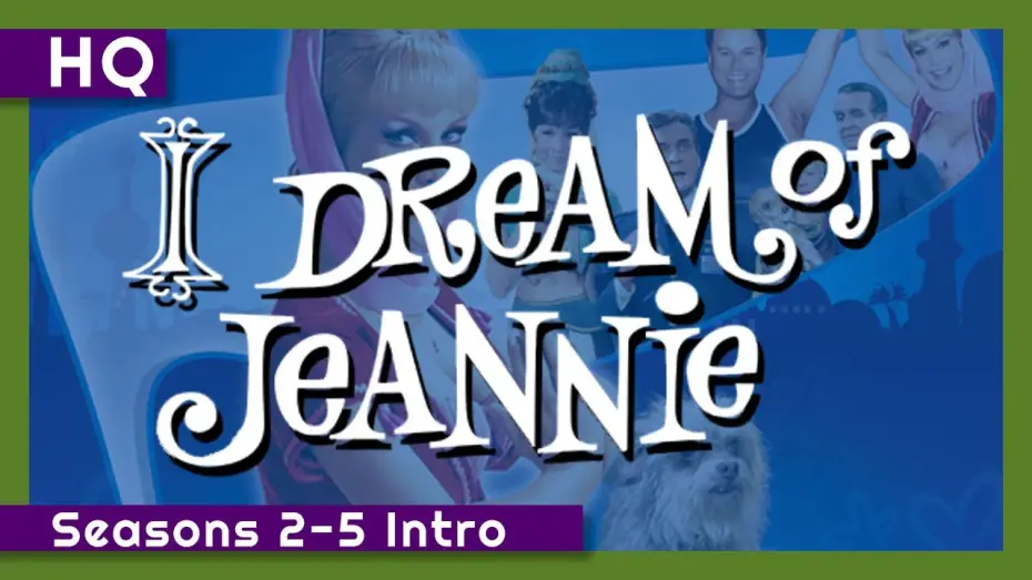 Відео до серіалу I Dream of Jeannie — I Dream of Jeannie (1965-1969) Seasons 2-5 Intro