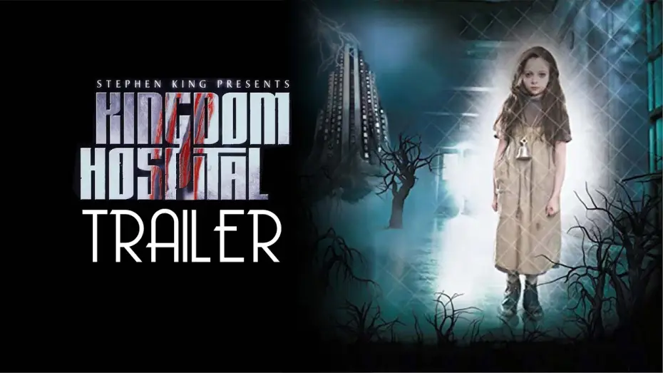 Відео до серіалу Лікарня Королівства Стівена Кінга — Stephen King Presents Kingdom Hospital Extended Trailer Remastered HD