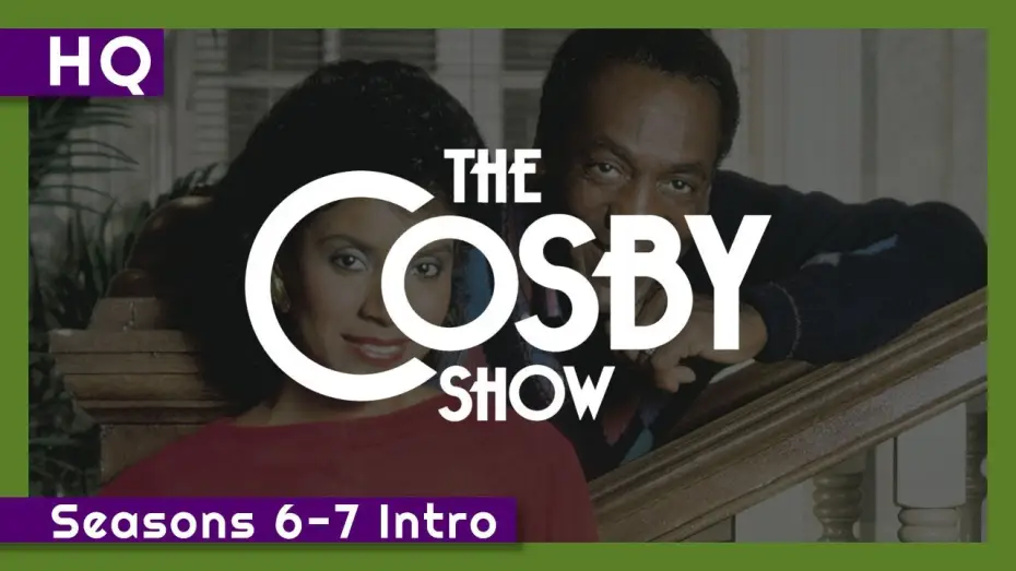 Відео до серіалу Шоу Косбі — The Cosby Show (1984-1992) Seasons 6-7 Intro