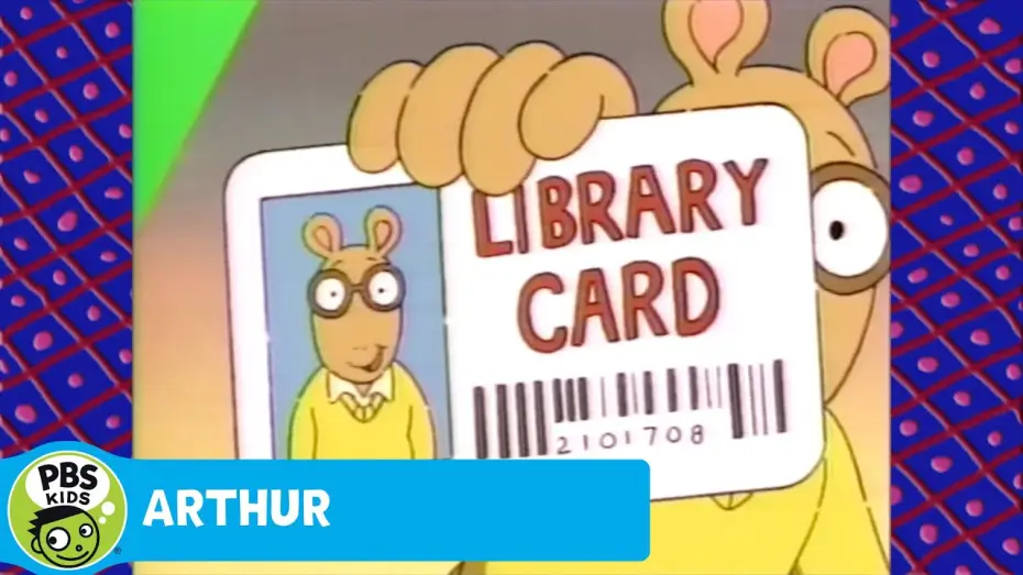 Відео до серіалу Артур — ARTHUR: Library Card Song!