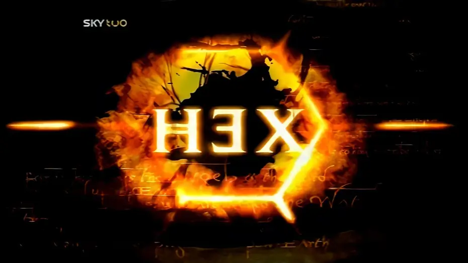Відео до серіалу Hex — Hex - 4k - (2004-2005) - Sky One