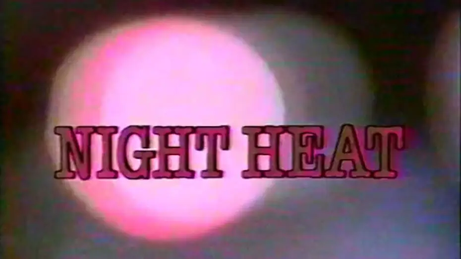 Відео до серіалу Нічний жар — Classic TV Theme: Night Heat (Full Stereo)