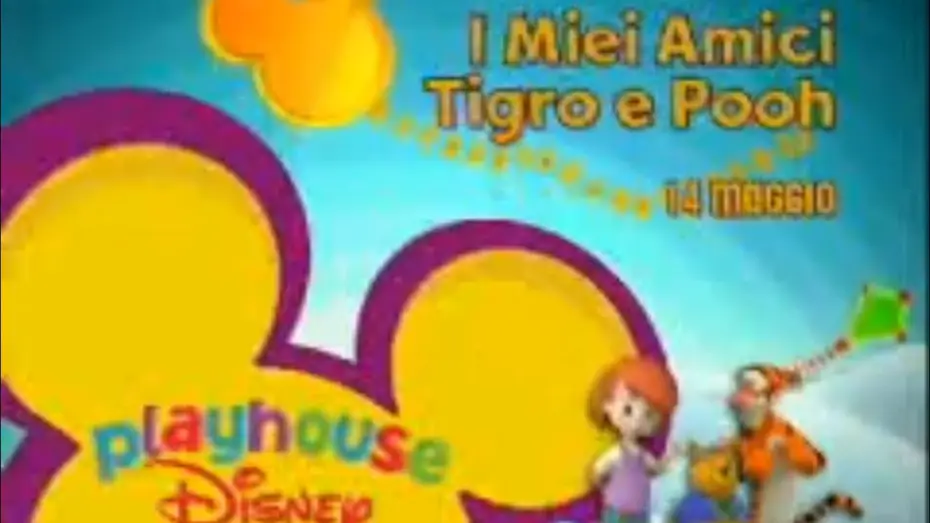Відео до серіалу Мої друзі Тігер і Пух — I Miei Amici Tigro e Pooh (My Friends Tigger and Pooh) - Playhouse Disney Italy Promo