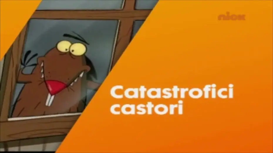 Відео до серіалу Злюки бобри — Nickelodeon - Bumper "Ed Ora" Catastrofici Castori (2010)