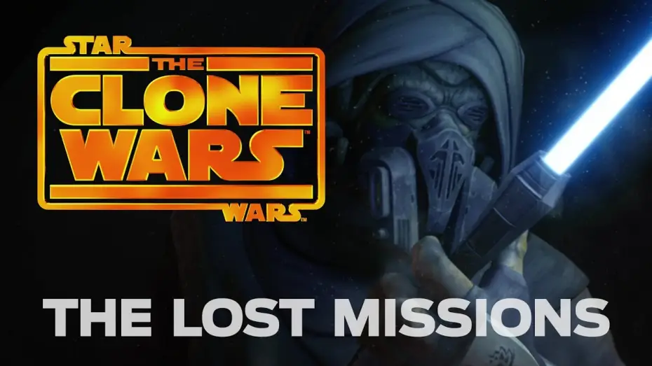 Видео к сериалу Зоряні війни: Війни клонів — Star Wars: The Clone Wars -- The Lost Missions: Trailer