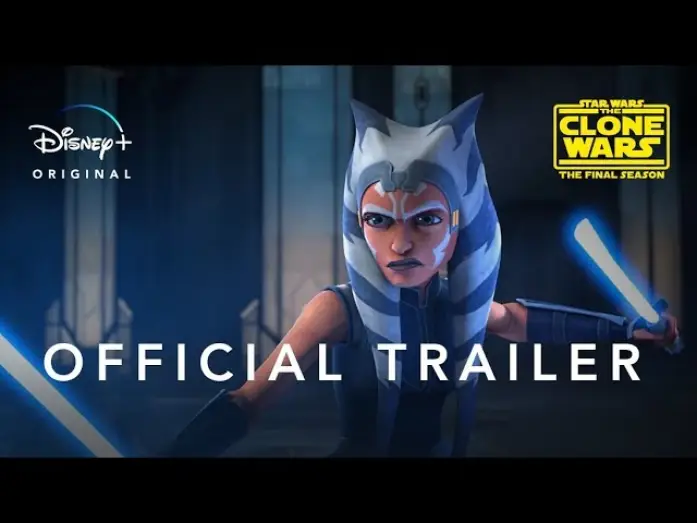 Видео к сериалу Зоряні війни: Війни клонів — Star Wars: The Clone Wars | Official Trailer | Disney+