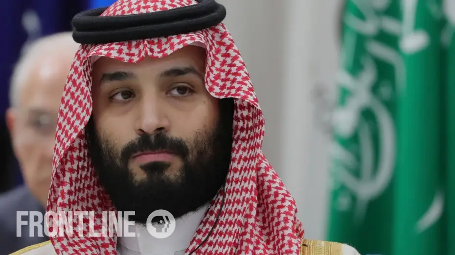 Видео к сериалу Передова — The Crown Prince of Saudi Arabia | Preview | FRONTLINE