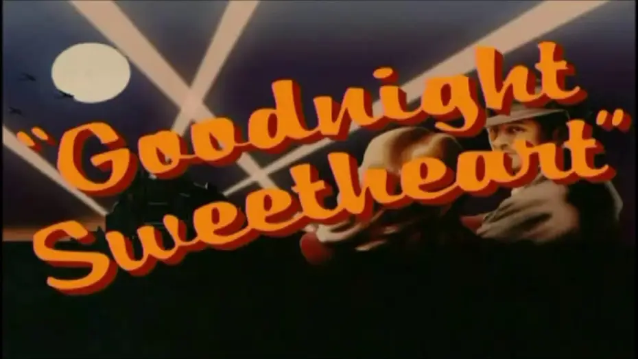 Відео до серіалу На добраніч, кохана — Goodnight Sweetheart Series 1-6 Intro - (UK,1993-1999)