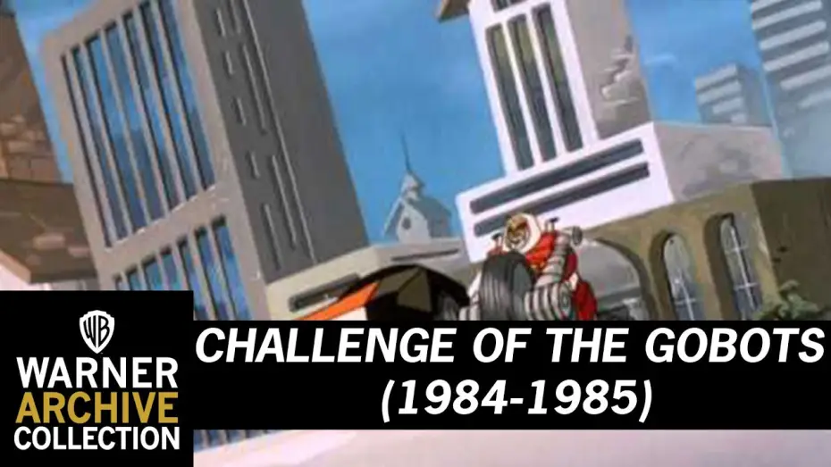 Відео до серіалу Виклик ГоБотів — Challenge of the Gobots (Theme Song)