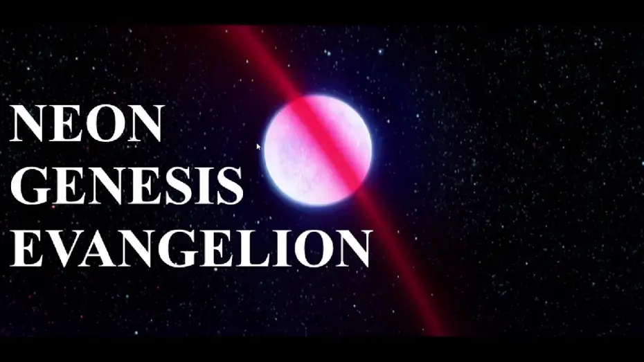 Відео до серіалу Нова ера — Євангеліон — Neon Genesis Evangelion Trailer