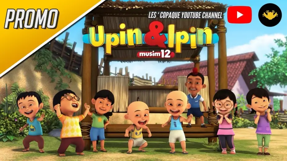 Відео до серіалу Upin & Ipin — Promo Upin & Ipin Musim ke 12