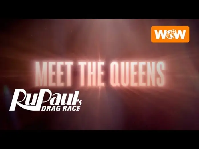 Видео к сериалу Королівські перегони РуПола — RuPaul's Drag Race | Meet The Queens of Season 18 - Full Compilation | WOW Presents Plus