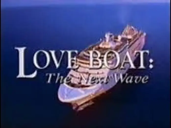 Відео до серіалу Love Boat: The Next Wave — Generique de La croisiere s'amuse : nouvelle vague