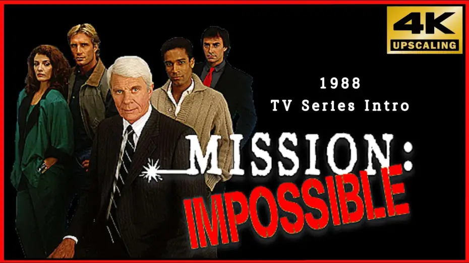 Відео до серіалу Mission: Impossible — Mission: Impossible (1988 TV series) Intro