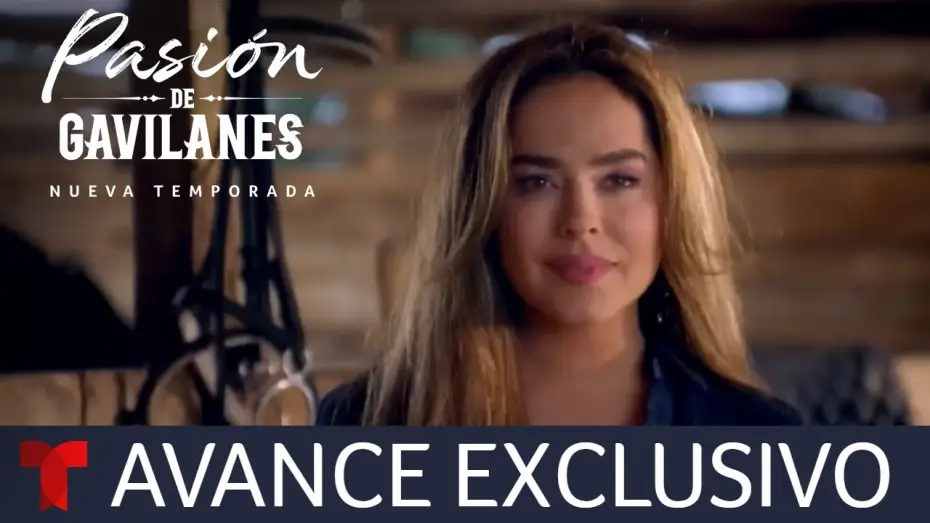 Відео до серіалу Pasión de gavilanes — Pasión de Gavilanes nueva temporada | Avance exclusivo | Telemundo