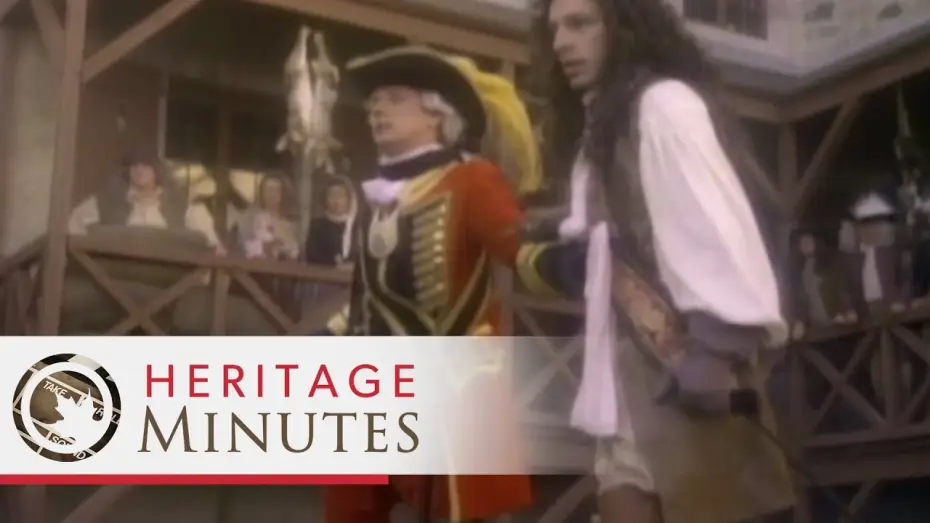 Відео до серіалу Heritage Minutes — Heritage Minutes: Governor Frontenac