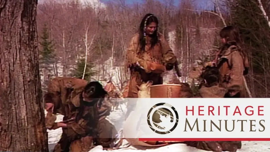 Відео до серіалу Heritage Minutes — Heritage Minutes: Syrup