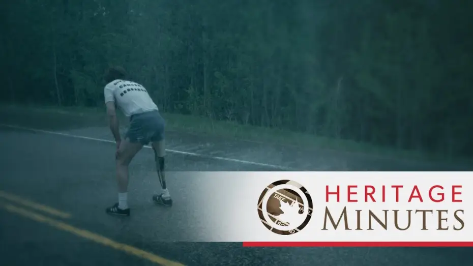 Відео до серіалу Heritage Minutes — Heritage Minutes: Terry Fox