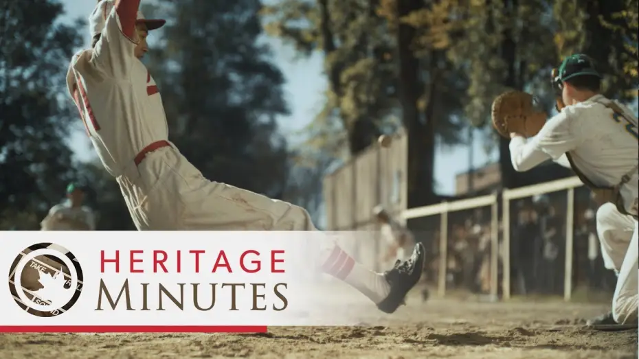 Відео до серіалу Heritage Minutes — Heritage Minutes: Vancouver Asahi