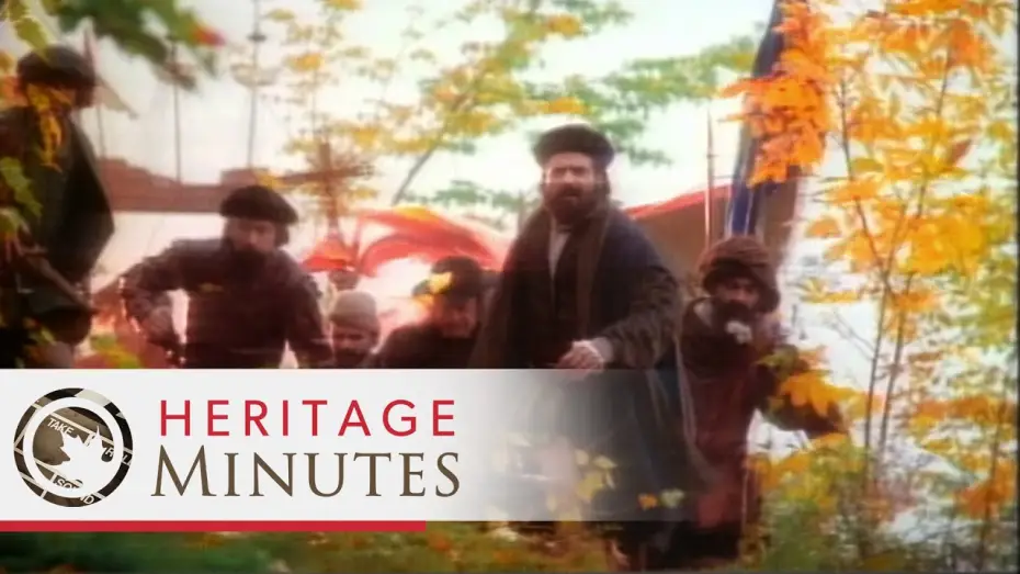 Відео до серіалу Heritage Minutes — Heritage Minutes: Jacques Cartier