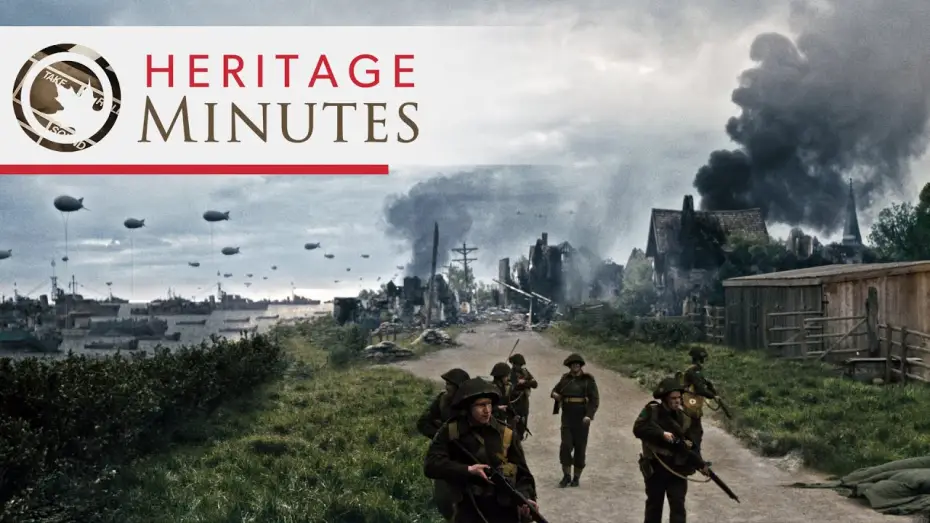 Відео до серіалу Heritage Minutes — Heritage Minutes: D-Day