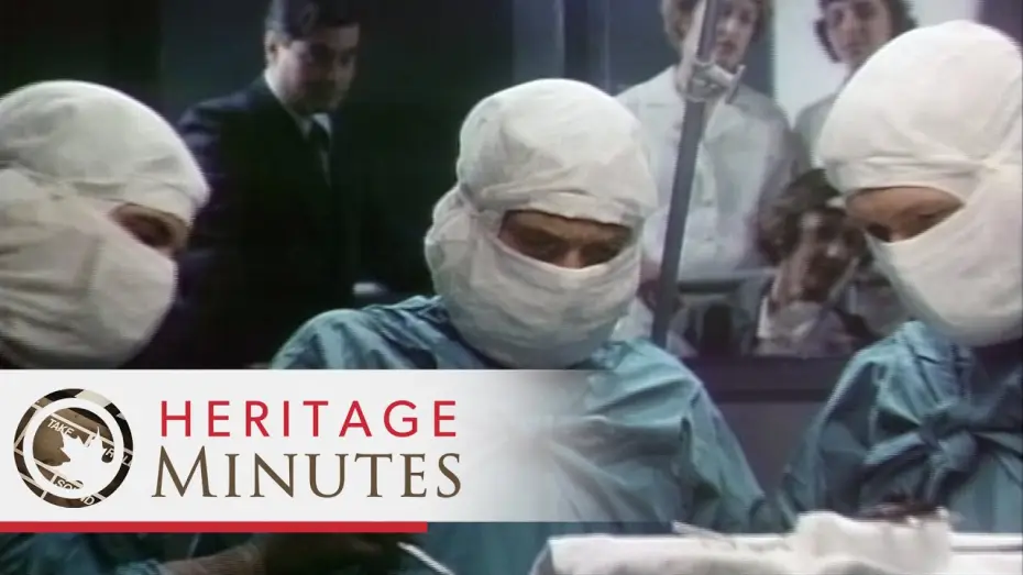 Відео до серіалу Heritage Minutes — Heritage Minutes: Wilder Penfield