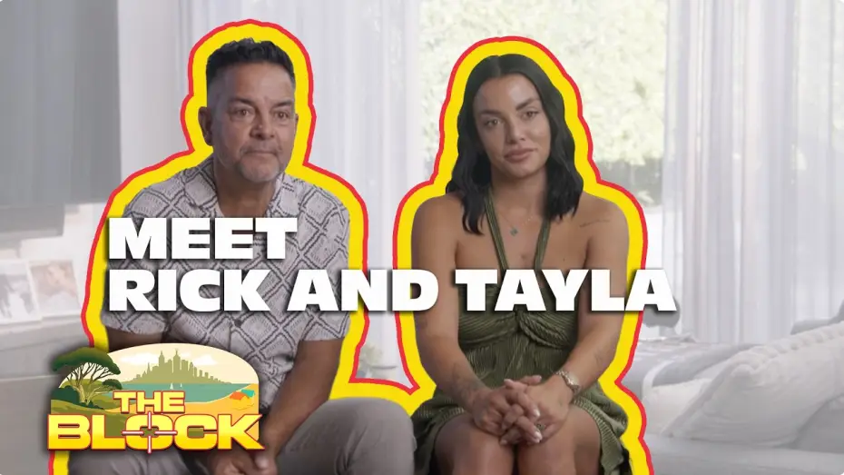 Відео до серіалу The Block — Meet Rick and Tayla | The Block 2026