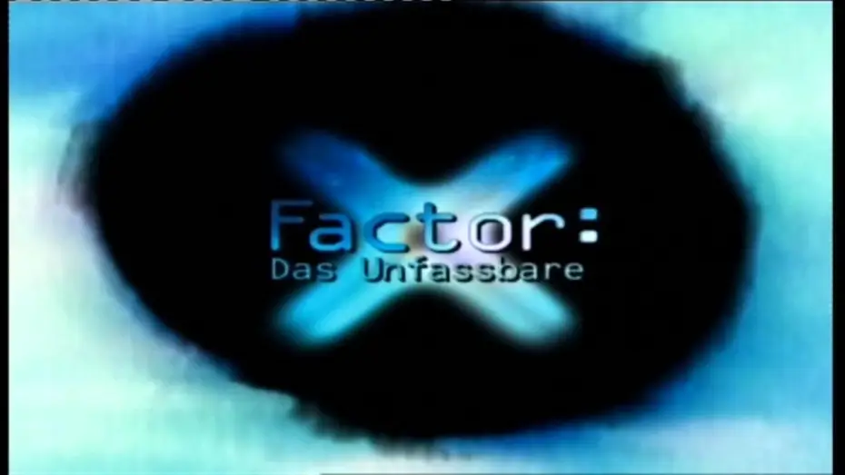 Відео до серіалу Beyond Belief: Fact or Fiction — X-Factor: Das Unfassbare Intro Staffel 4 (HQ)
