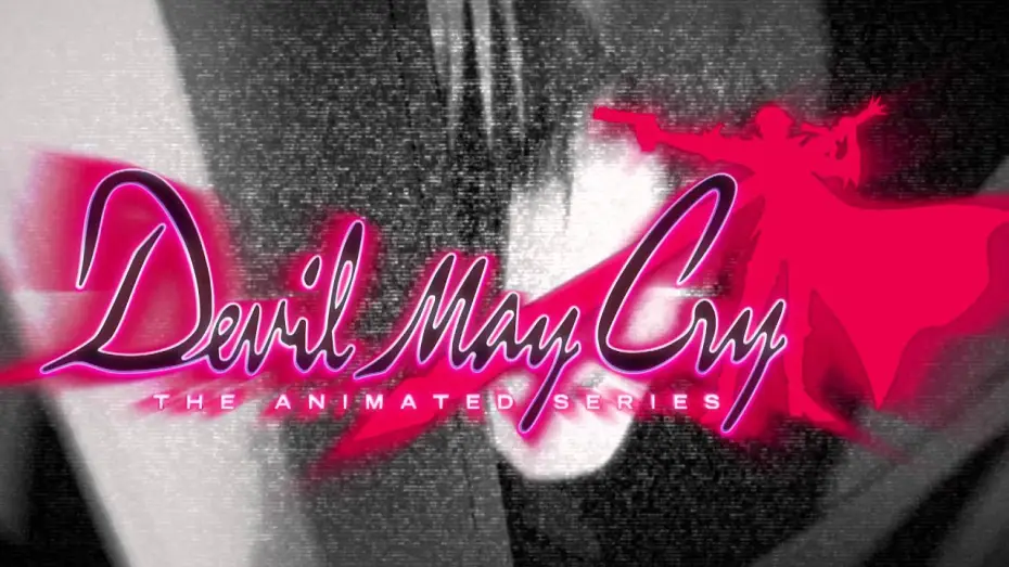 Відео до серіалу Диявол теж плаче — Devil May Cry - The Complete Series - SAVE - Available 12.06.11 - Trailer