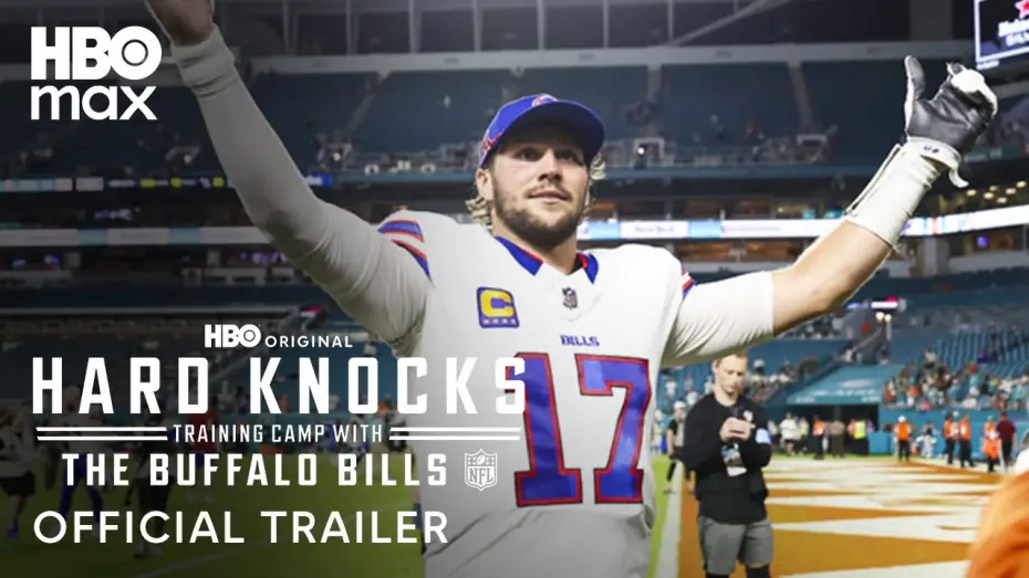Відео до серіалу Hard Knocks — Training Camp With the Buffalo Bills Official Trailer