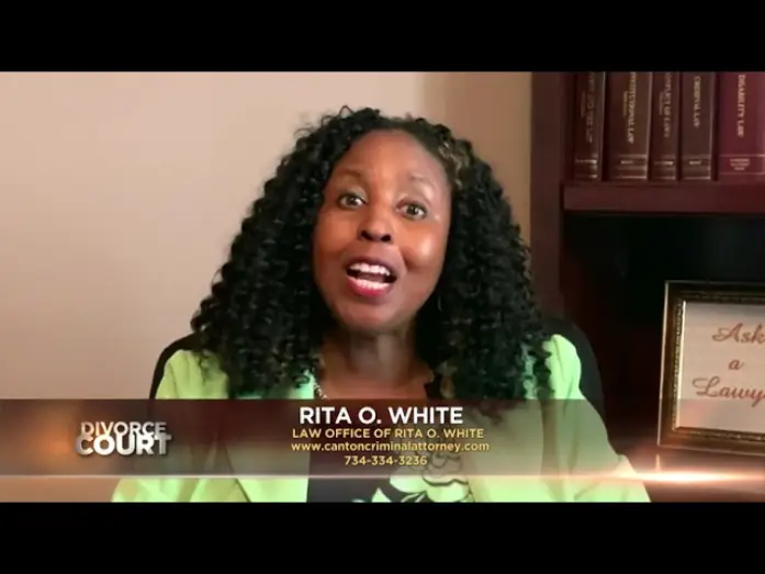 Відео до серіалу Суд з розлучення — ASK A LAWYER: Rita O. White "Infidelity & Financial Dependance"