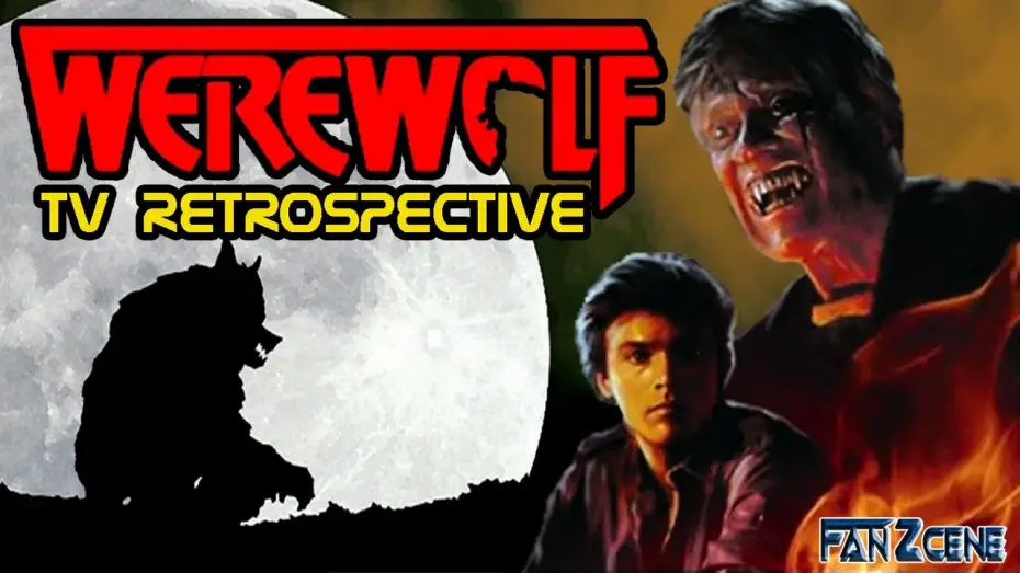 Відео до серіалу Werewolf — Werewolf TV Retrospective