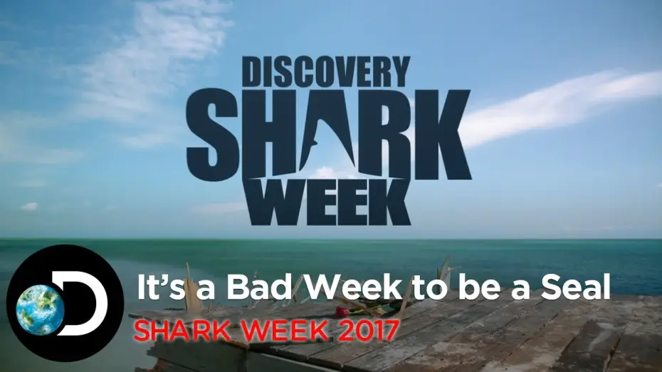 Відео до серіалу Shark Week — It's A Bad Week To Be A Seal | Shark Week 2017