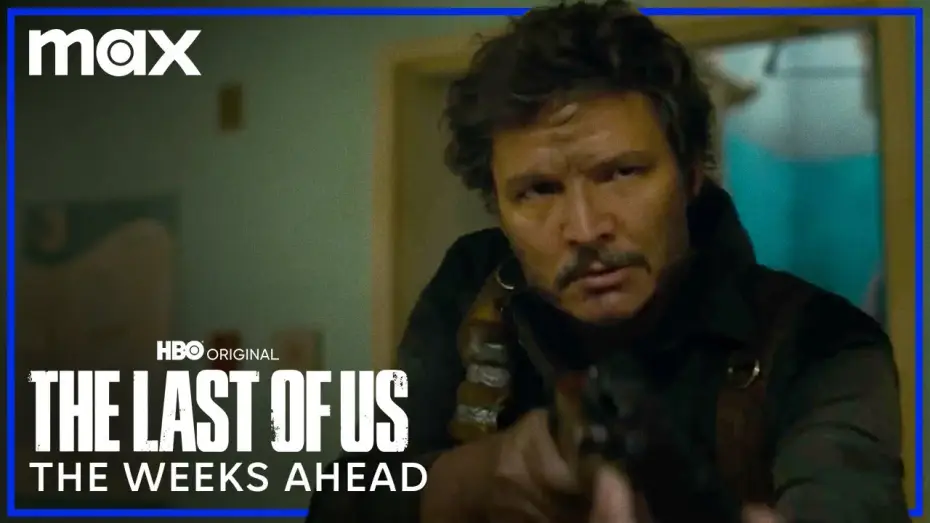 Відео до серіалу Останні з нас — Сезон 1 — The Weeks Ahead Trailer